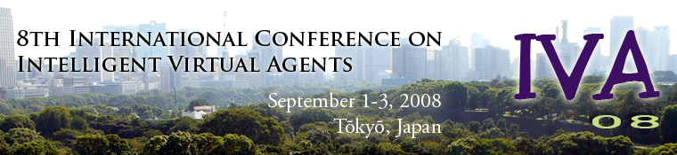 IVA08 - IVA 2008 - 8th International Conference on Intelligent Virtual Agents